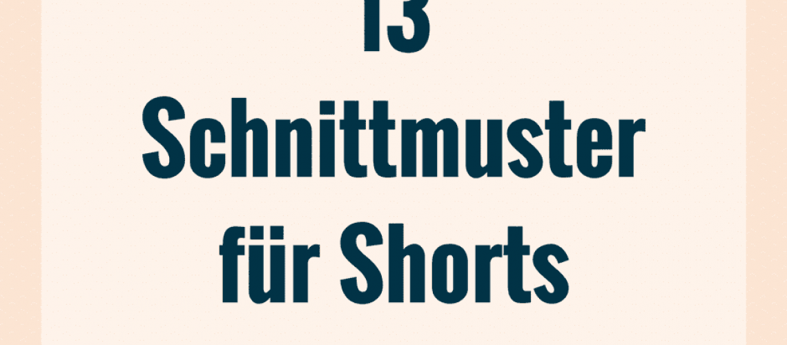 Shorts-Schnittmuster